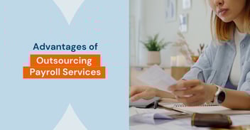 Advantages of Outsourcing Payroll Services