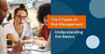 The 5 Types of Risk Management: Understanding the Basics